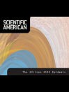 Scientific American: The African AIDS Epidemic (eBook)